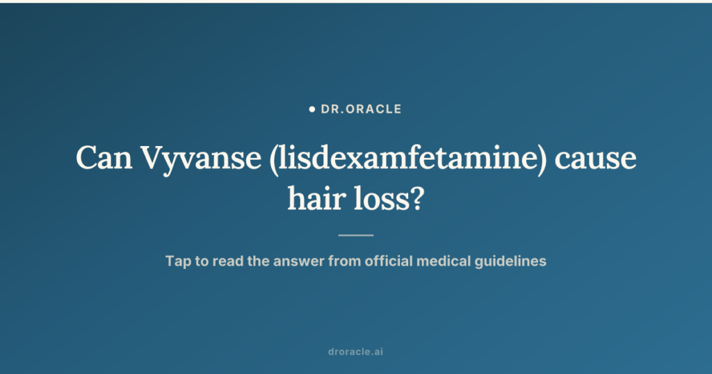 Does Vyvanse cause hair loss